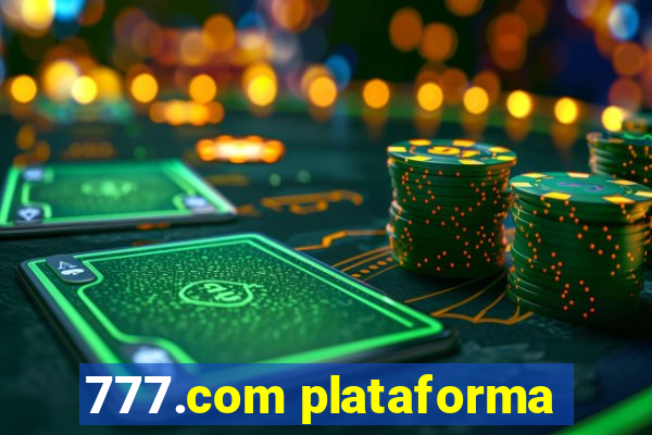 777.com plataforma